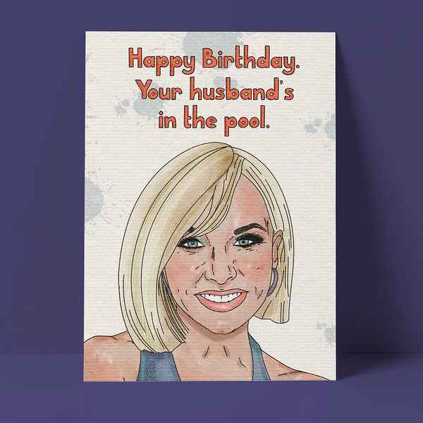 Your Husband's In the Pool Birthday Card