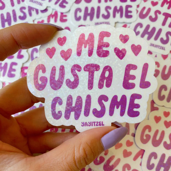 Me Gusta El Chisme Sticker